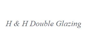 H & H Double Glazing